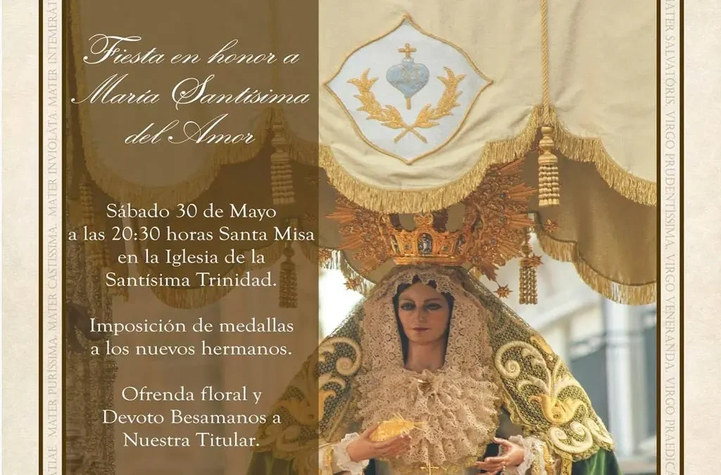 Fiesta en honor a María Santísima del Amor